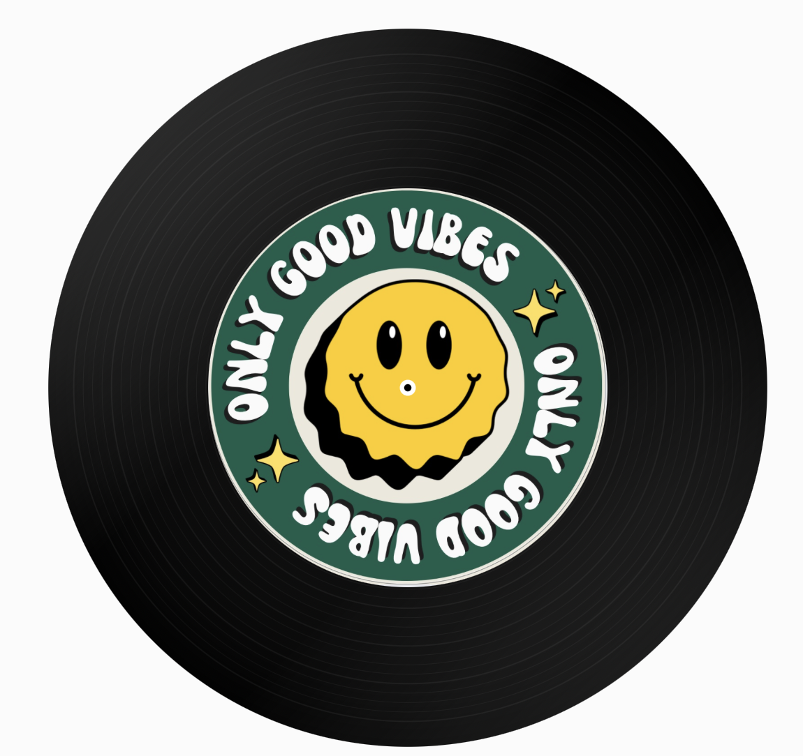 Only Good Vibes